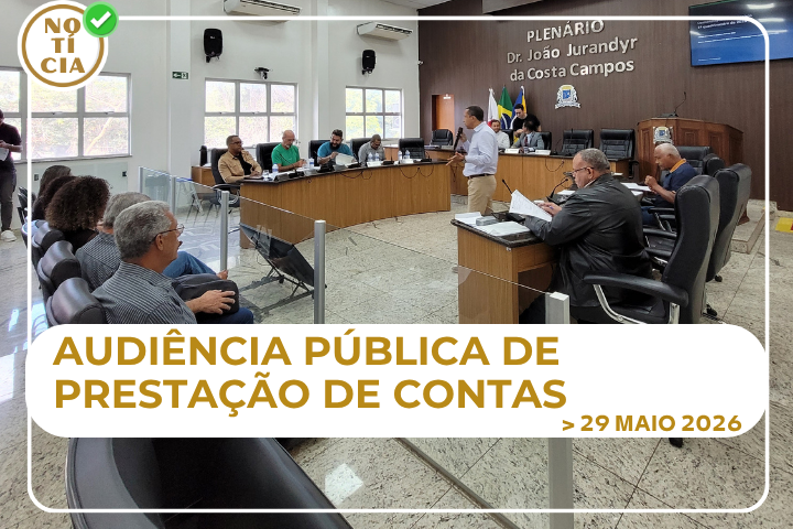 Câmara realiza audiência pública para prestação de contas do primeiro quadrimestre de 2026