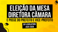 Câmara Realiza nova Sessão Solene para Eleição e Posse da Mesa Diretora