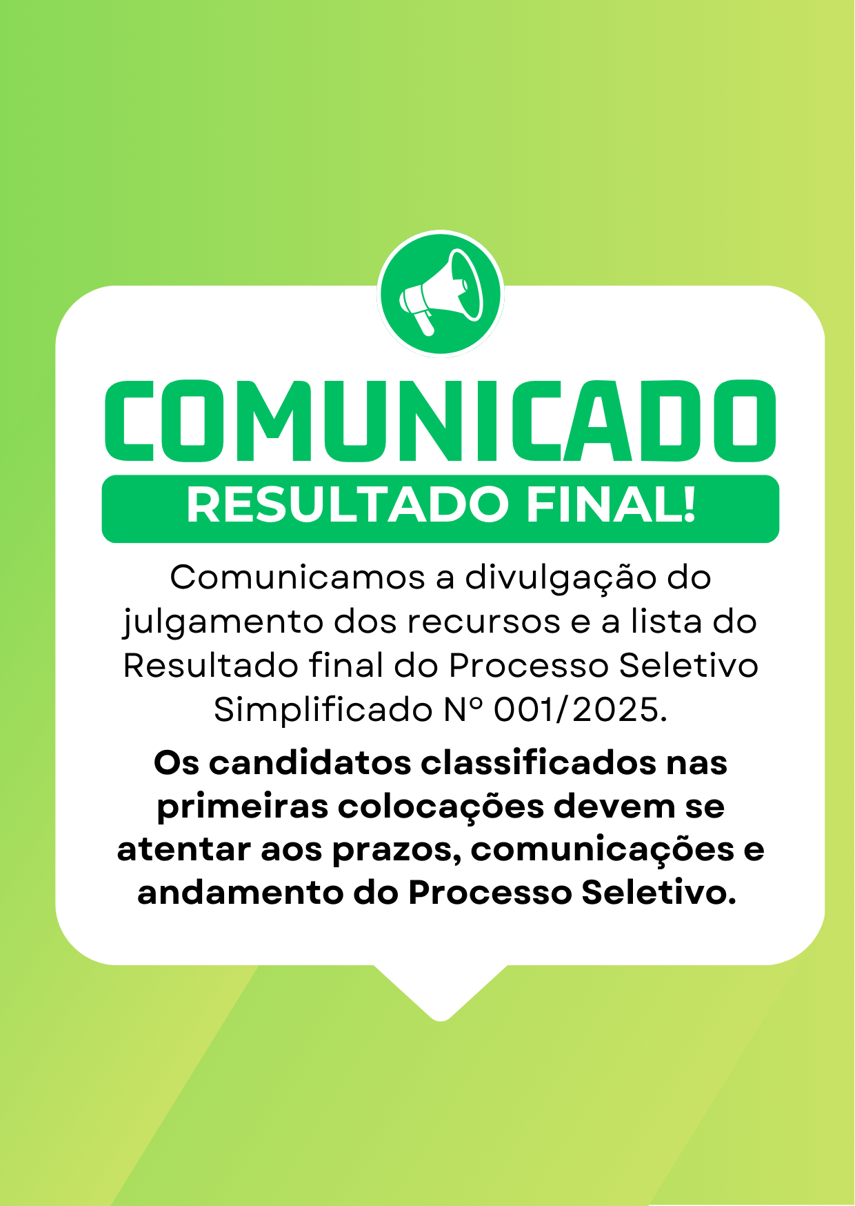 julgamento dos recursos e a lista do Resultado final do Processo Seletivo Simplificado Nº 001/2025