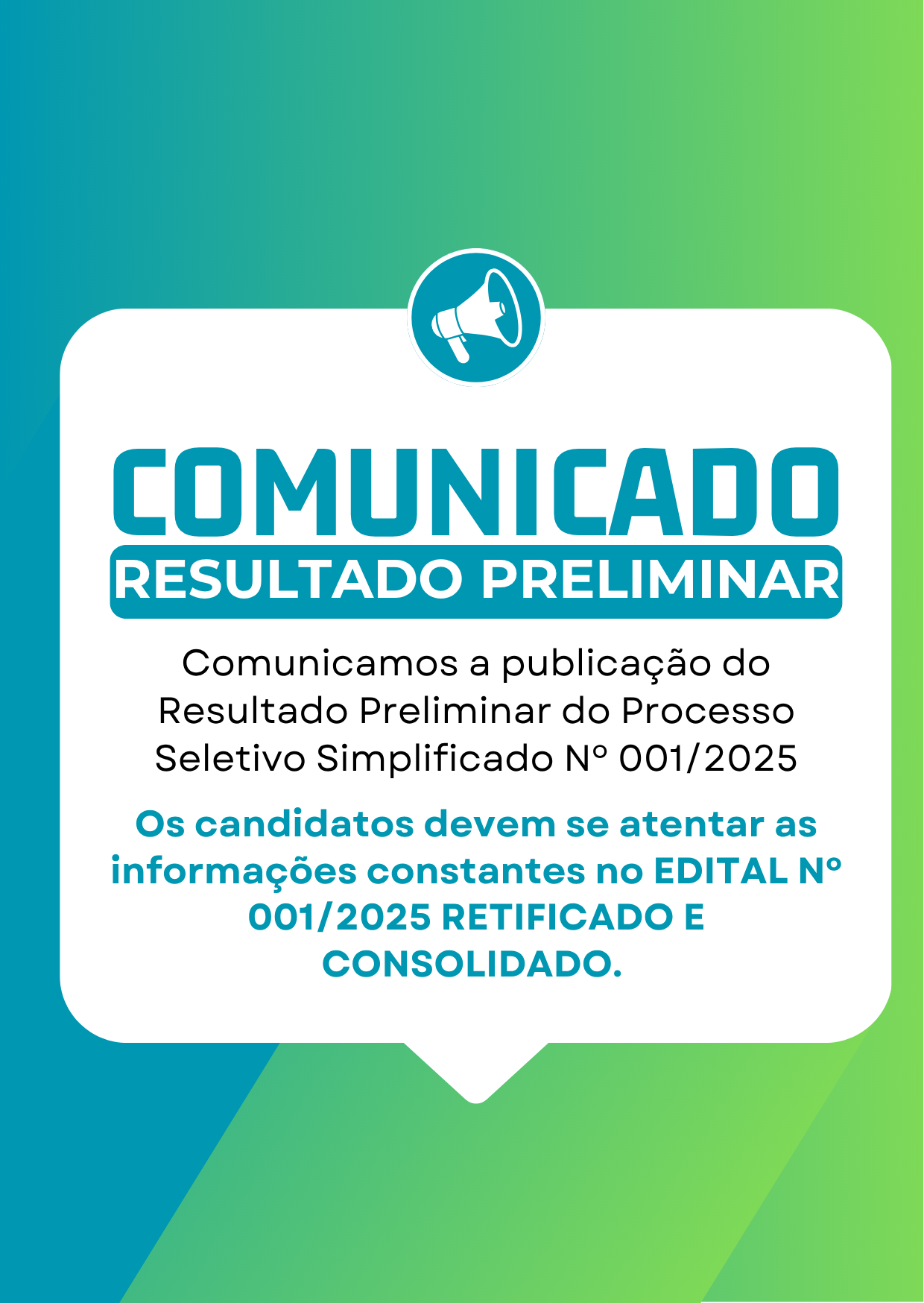 Publicação do Resultado Preliminar do Processo Seletivo Simplificado Nº 001/2025