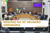 Resumo da 16ª Reunião Ordinária