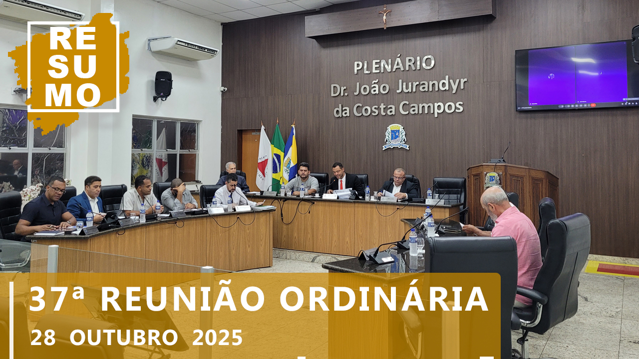 Resumo da 37ª Reunião Ordinária