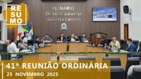 Resumo da 41ª Reunião Ordinária
